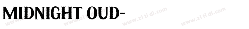 MIDNIGHT OUD字体转换
